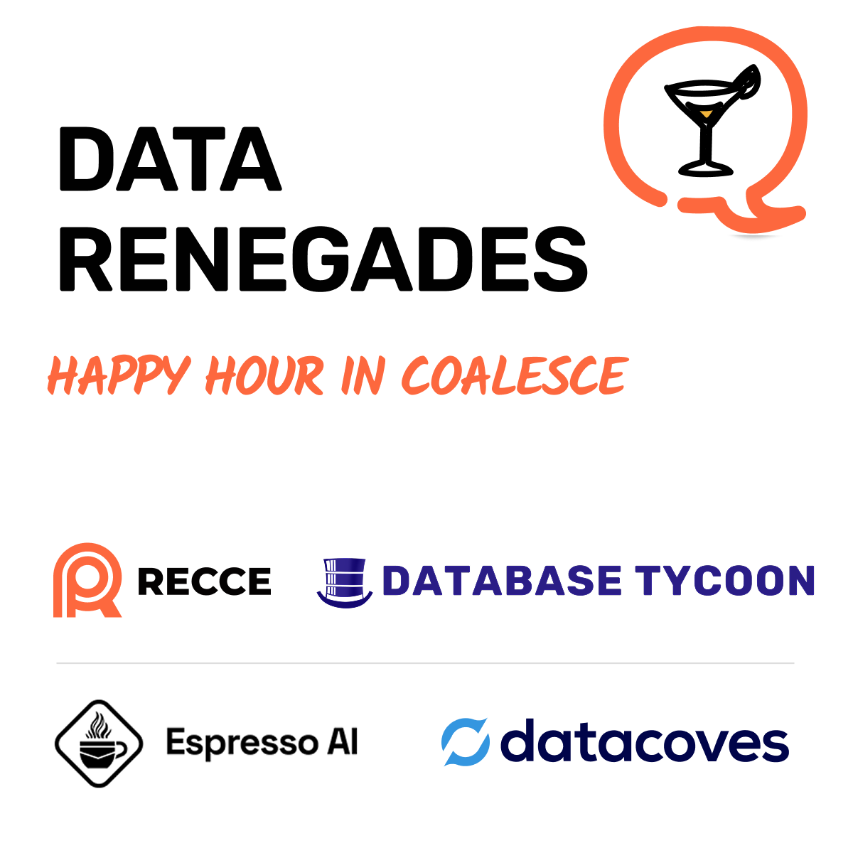 Data Renegades, Happy hour in Coalesce 2025